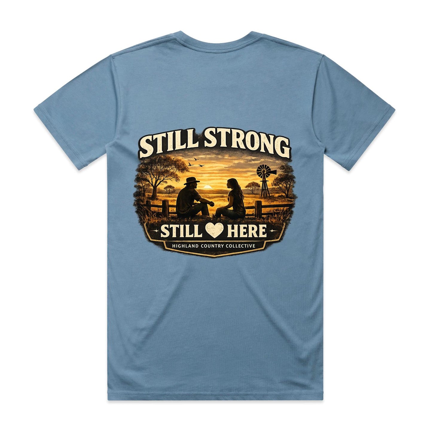 Unisex | Still Strong, Still Here.